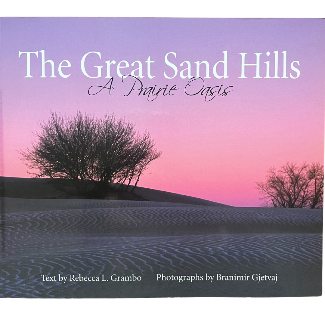 The Great Sandhills: A Prairie Oasis